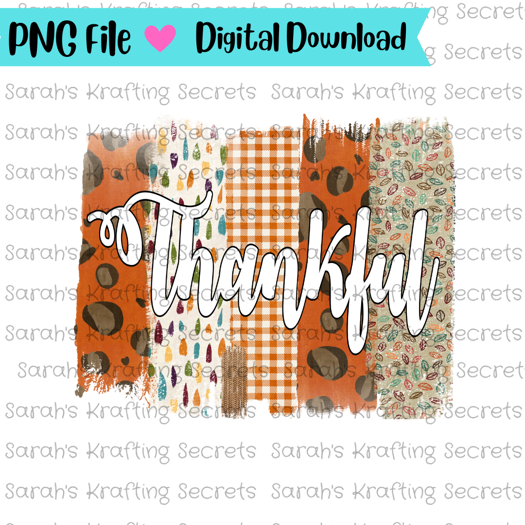 Thankful Brush strokes sublimation