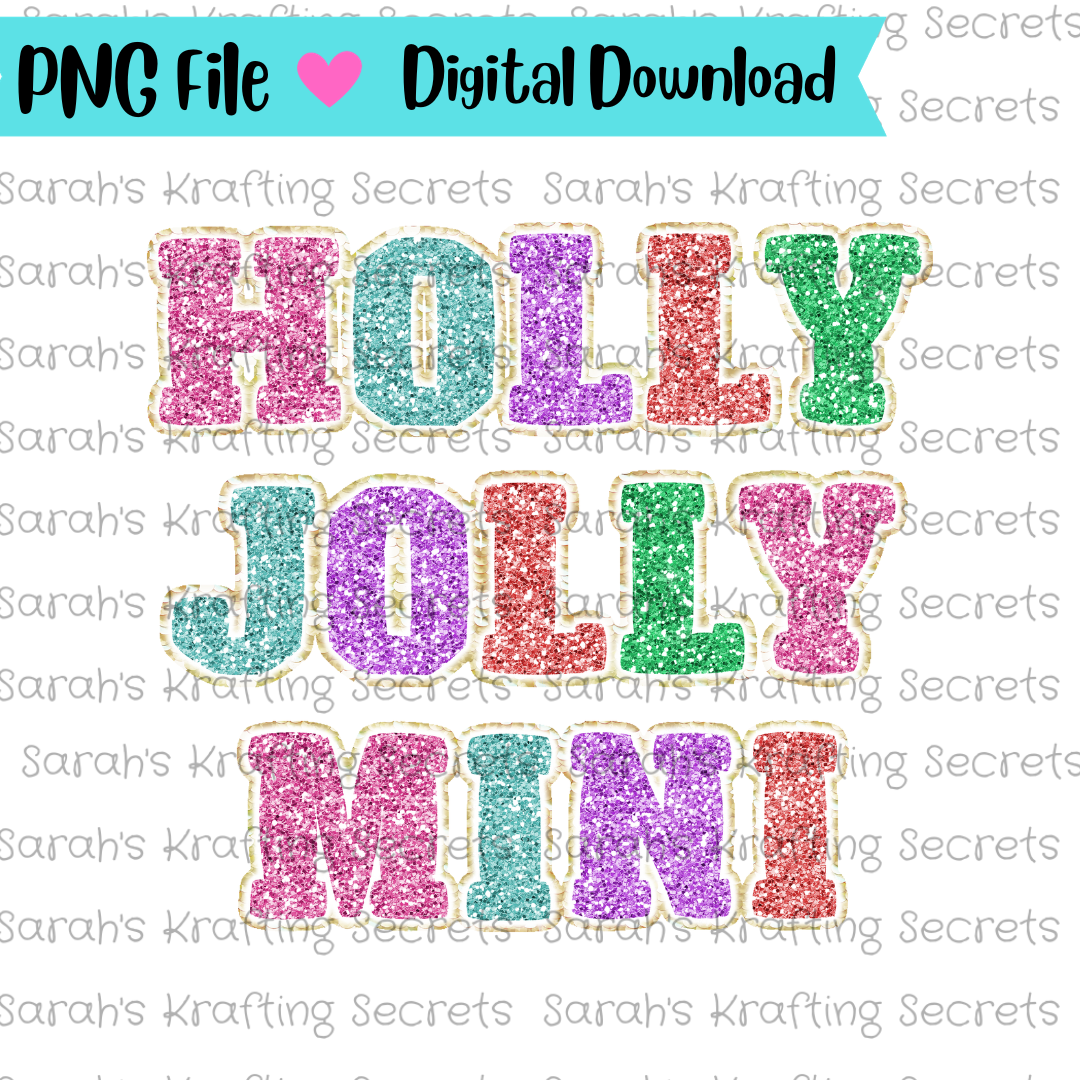 Holly Jolly Mini Sublimation png