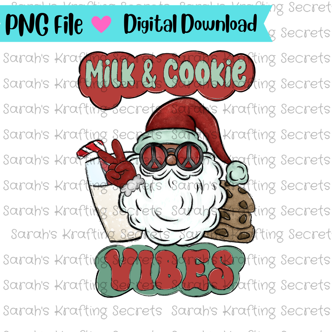 Milk & Cookie Vibes Sublimation png