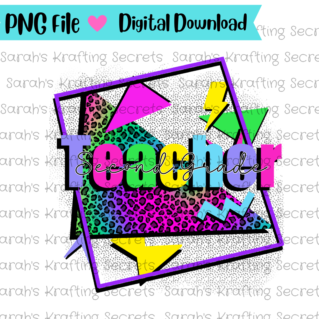 90's Theme Second Grade Teacher Sublimation Design